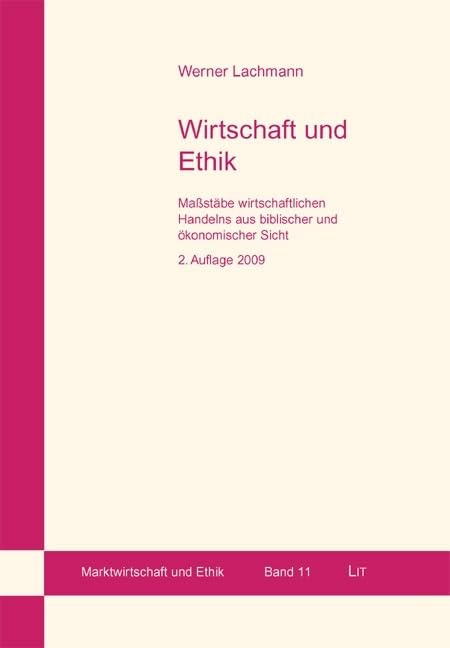 Wirtschaft und Ethik. 2. Auflage Law Books