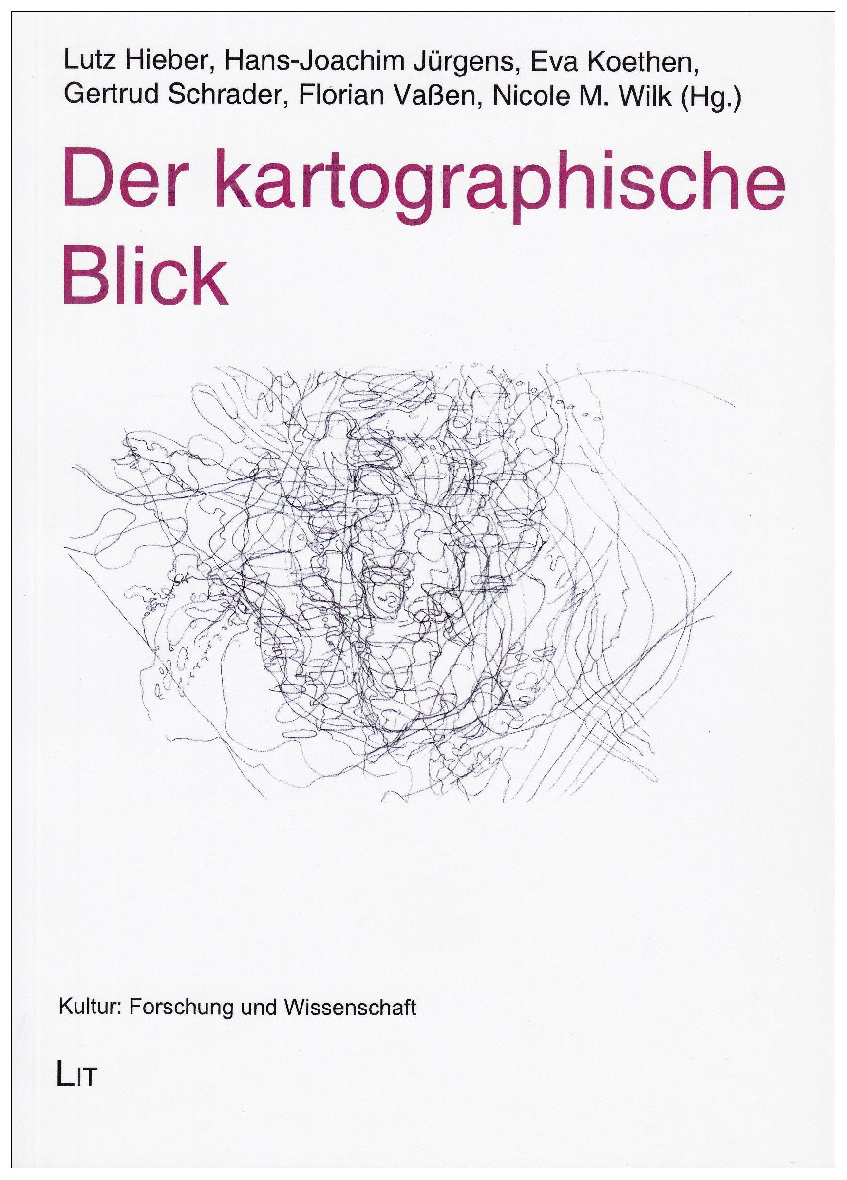 Der kartographische Blick (Kultur: Forschung und Wissenschaft) Geology & Geography