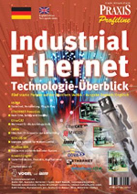 Industrial Ethernet Technologie-Überblick: Fünf starke Partner auf der Plattform IAONA. 5. Ausgabe in dieser Reihe Books