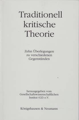 Traditionell kritische Theorie book