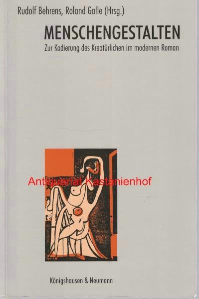 Menschengestalten: Zur Kodierung des Kreatürlichen im modernen Roman book