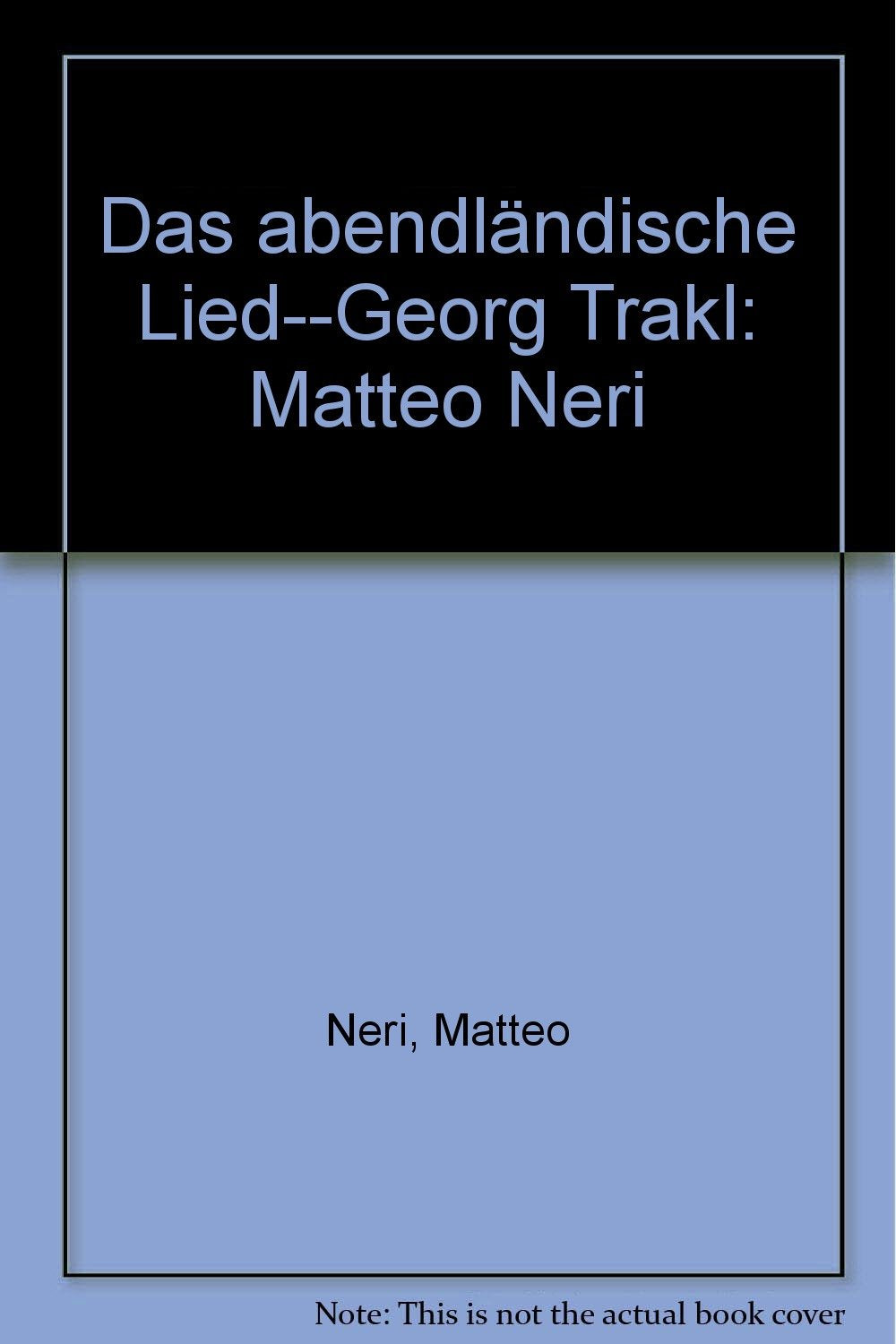 Product Image: Das abendländische Lied - Georg Trakl