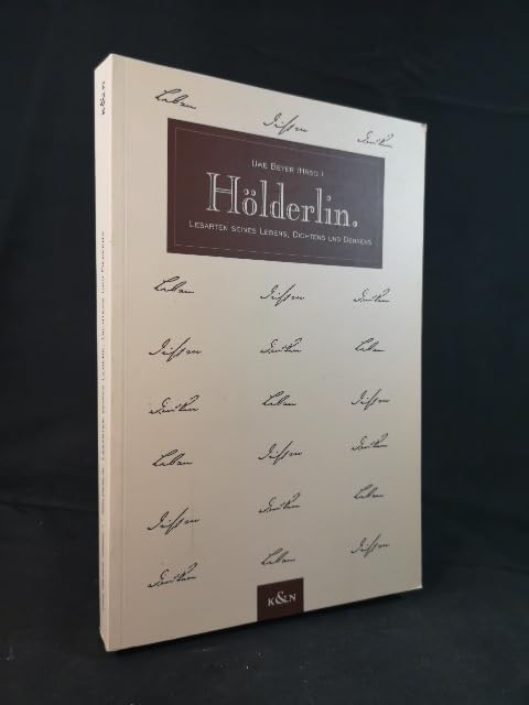 Hölderlin: Lesarten seines Lebens, Dichtens und Denkens Contemporary literature