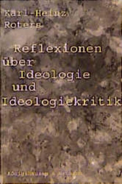 Reflexionen über Ideologie und Ideologiekritik book