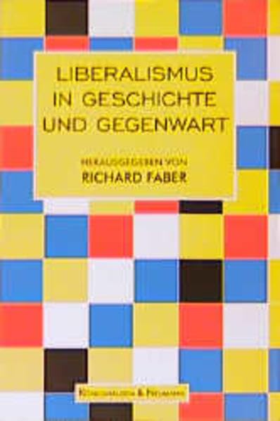 Liberalismus in Geschichte und Gegenwart Philosophy
