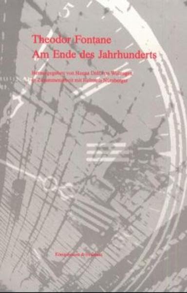 Theodor Fontane, Am Ende des Jahrhunderts, 3 Bde., Bd.1, Der Preuße, Die Juden, Das Nationale Contemporary literature