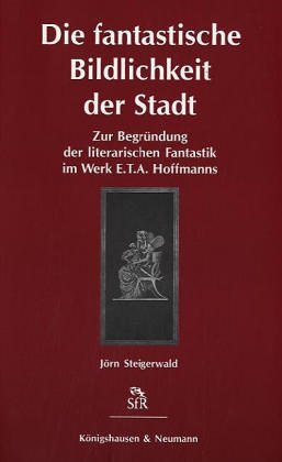 Die fantastische Bildlichkeit der Stadt book