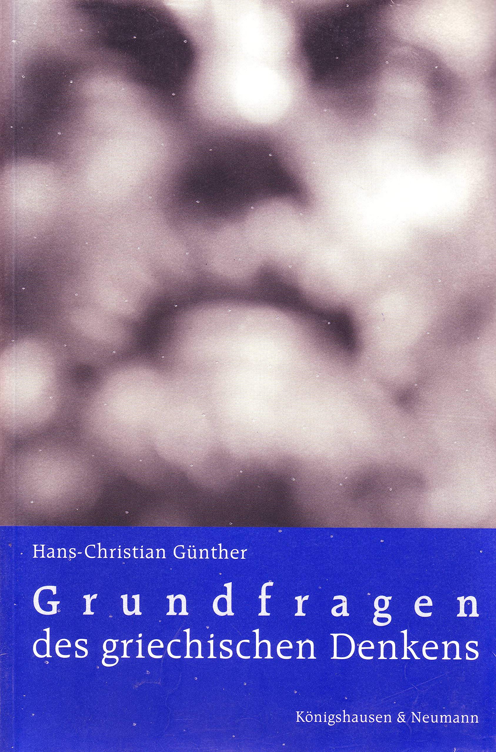 Grundfragen des griechischen Denkens Philosophy