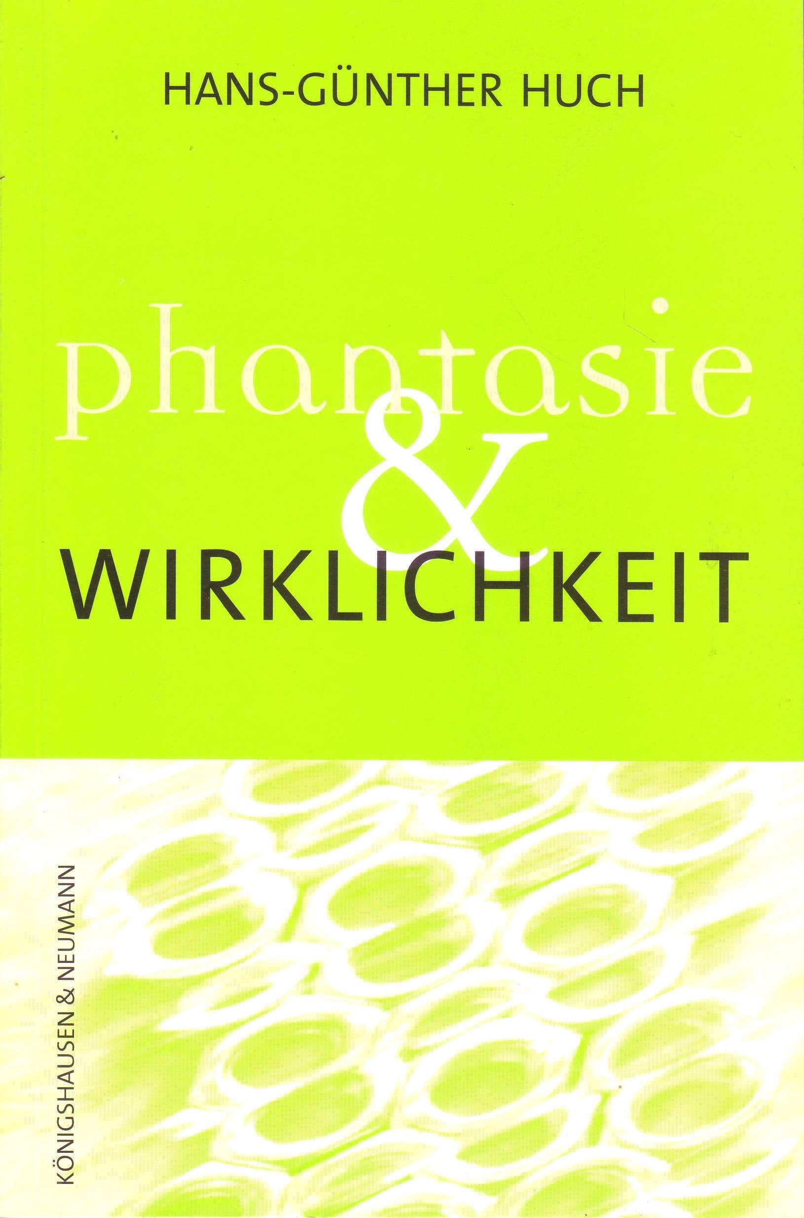 Phantasie und Wirklichkeit: Phänomene dichterischer Imagination in der Poesie der Moderne. Gespräche mit Gedichten von Ezra Pound bis Durs Grünbein Poetry