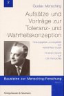 Aufsätze und Vorträge zur Toleranz- und Wahrheitskonzeption von Gustav Mensching (Bausteine zur Mensching-Forschung) Philosophy