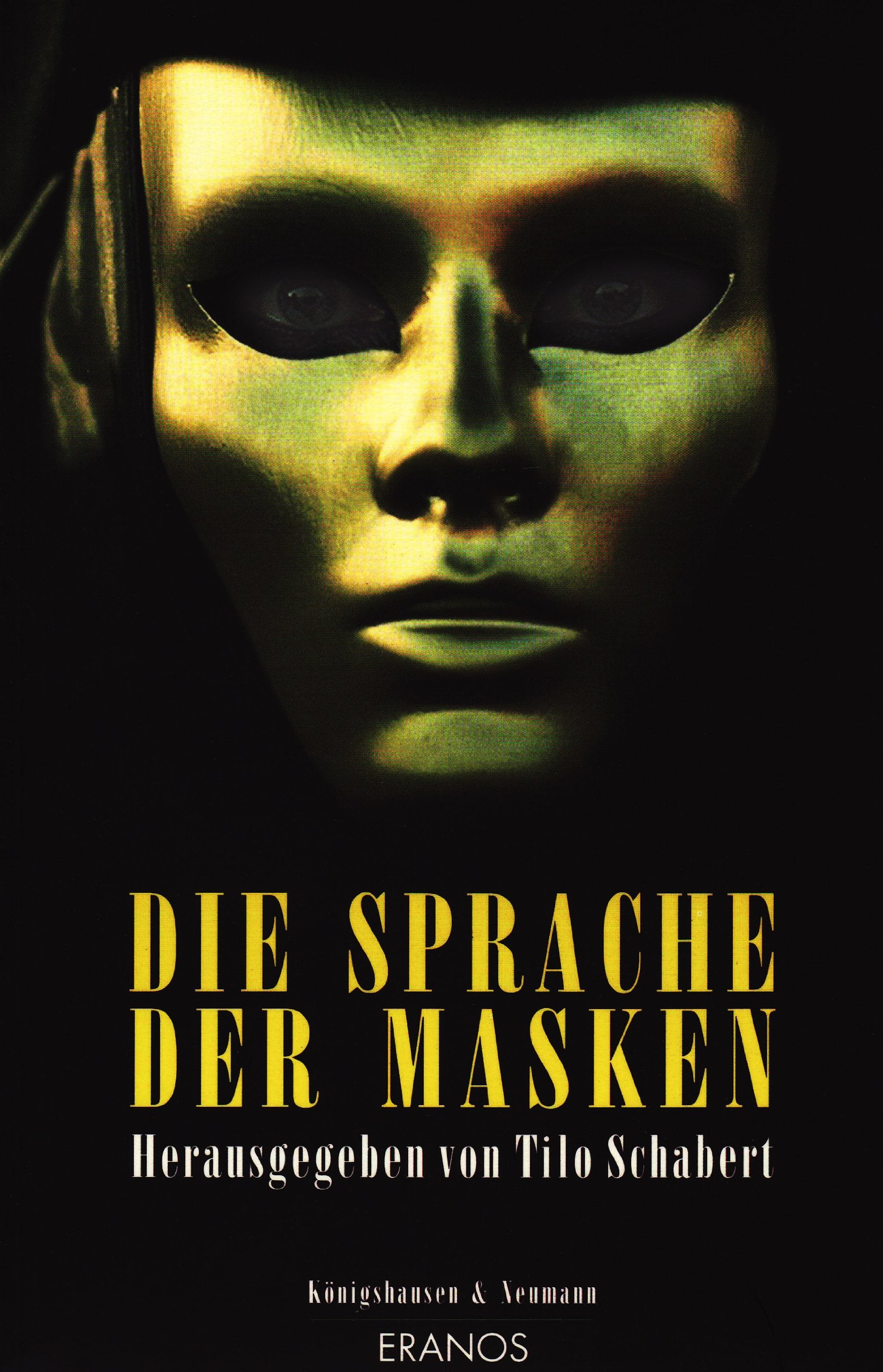 Die Sprache der Masken (Eranos) Reference Books