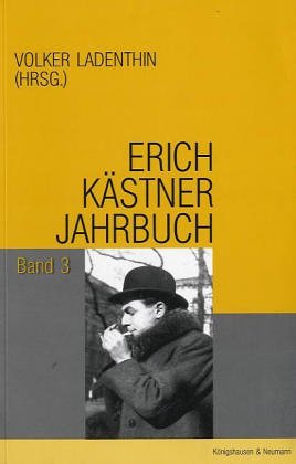 Erich Kästner Jahrbuch: Band 3 Contemporary literature