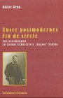 Unser postmodernes Fin de siècle: Untersuchungen zu Arthur Schnitzlers "Anatol"-Zyklus (Epistemata - Würzburger wissenschaftliche Schriften. Reihe Literaturwissenschaft) Contemporary literature Books