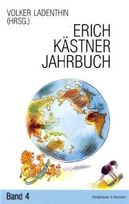 Erich Kästner Jahrbuch: Kästner-Debatte. Kritische Positionen zu einem kontroversen Autor Contemporary literature