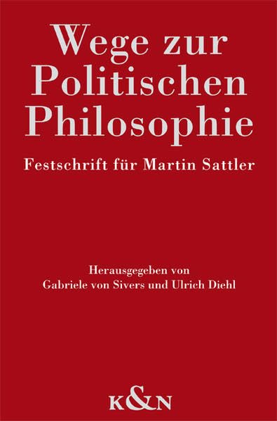 Wege zur Politischen Philosophie Philosophy
