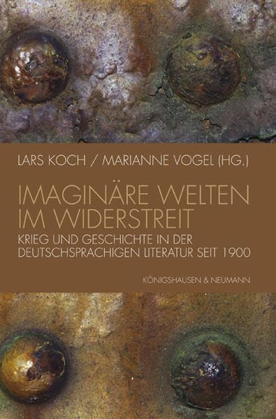 Imaginäre Welten im Widerstreit Contemporary literature