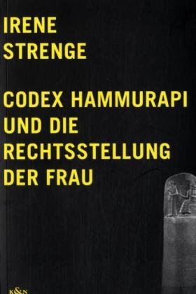 Product Image: Codex Hammurapi und die Rechtsstellung der Frau