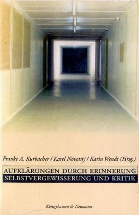 Aufklärungen durch Erinnerung, Selbstvergewisserung und Kritik Books