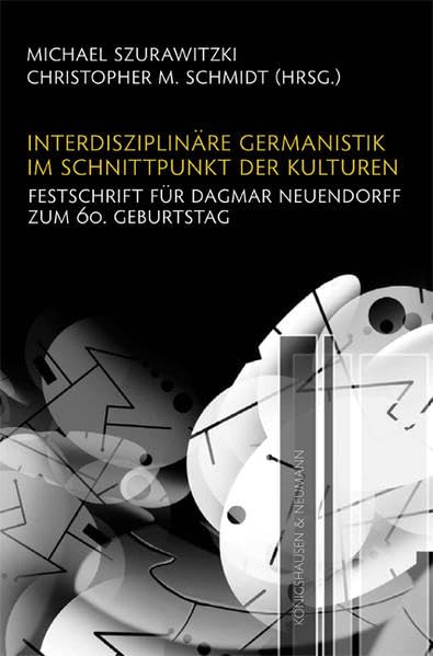 Interdisziplinäre Germanistik im Schnittpunkt der Kulturen book