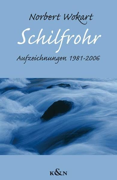 Schilfrohr: Aufzeichnungen 1981-2006 Reference Books