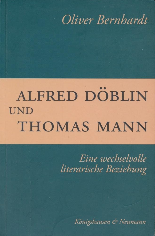 Product Image: Alfred Döblin und Thomas Mann