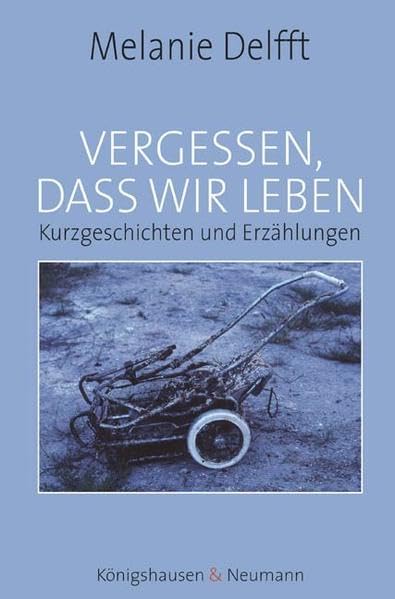Vergessen, dass wir leben Historical Fiction
