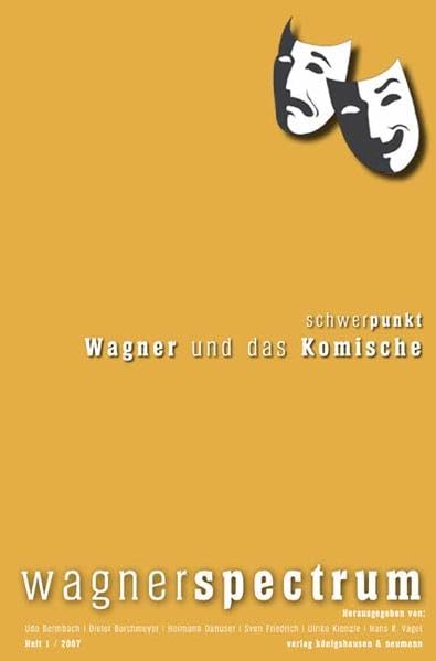 Wagnerspectrum: Schwerpunkt Wagner und das Komische Film, Art & Culture