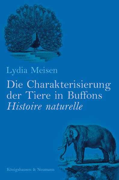 Die Charakterisierung der Tiere in Buffons Histoire naturelle Contemporary literature