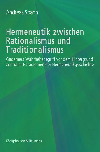 Hermeneutik zwischen Rationalismus und Traditionalismus Film, Art & Culture
