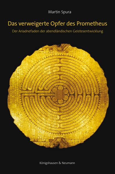 Das verweigerte Opfer des Prometheus Philosophy