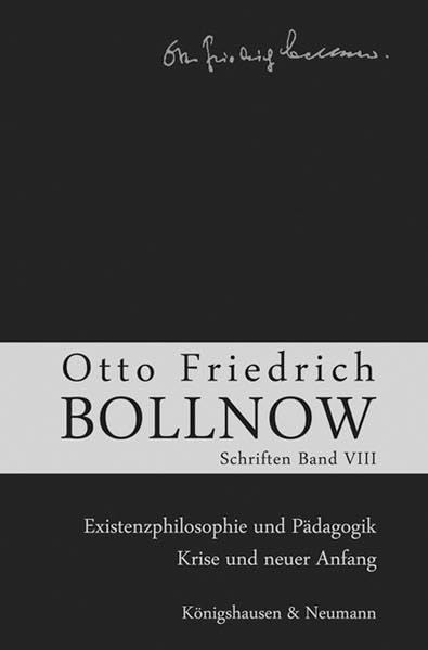 Otto Friedrich Bollnow: Schriften Philosophy