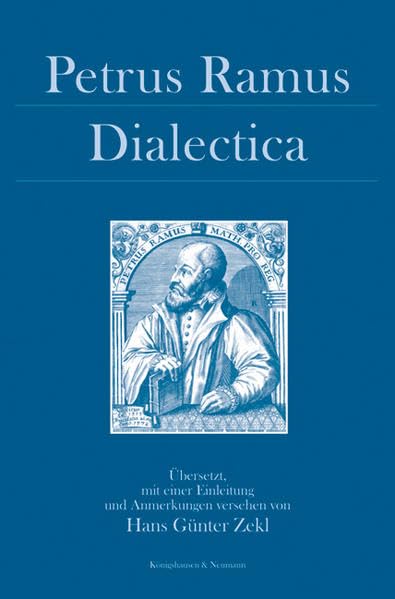Dialectica: Mit verschiedenen Begleittexten und Bemerkungen zu Aristoteles Philosophy