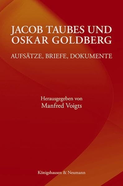 Jacob Taubes und Oskar Goldberg: Aufsätze, Briefe, Dokumente Reference Books