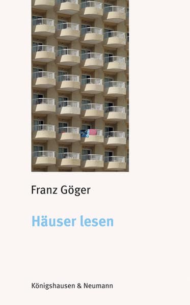 Häuser lesen: Ein Lesebuch über die Erzählungen der Häuser Reference Books
