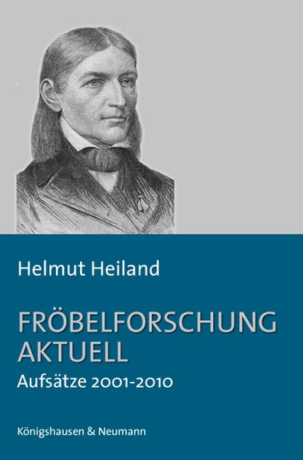 Fröbelforschung aktuell: Aufsätze 2001-2010 Books