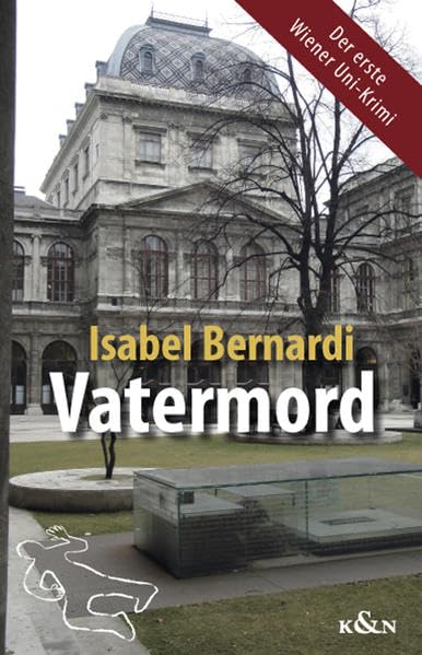 Vatermord: Der erste Wiener Uni-Krimi Contemporary literature