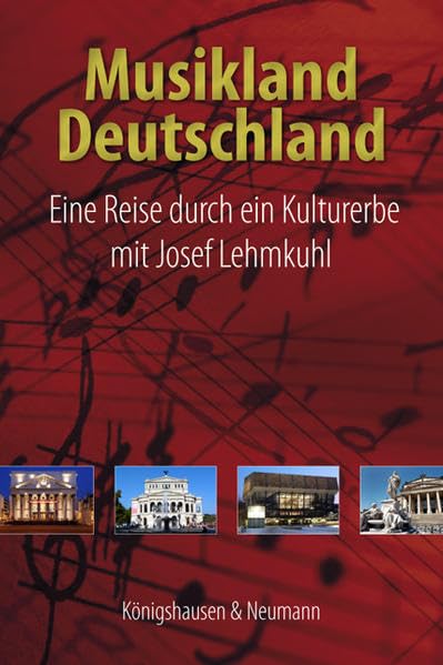 Musikland Deutschland: Eine Reise durch ein Kulturerbe mit Josef Lehmkuhl Sheet Music