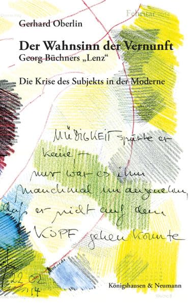 Der Wahnsinn der Vernunft: Georg Büchners "Lenz". Die Krise des Subjekts der Moderne Contemporary literature