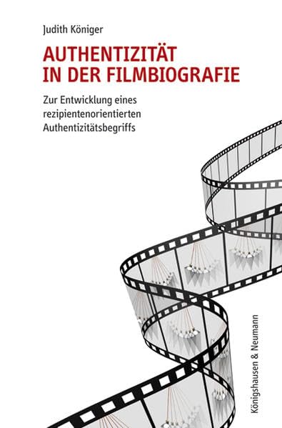 Authentizität in der Filmbiografie Contemporary literature