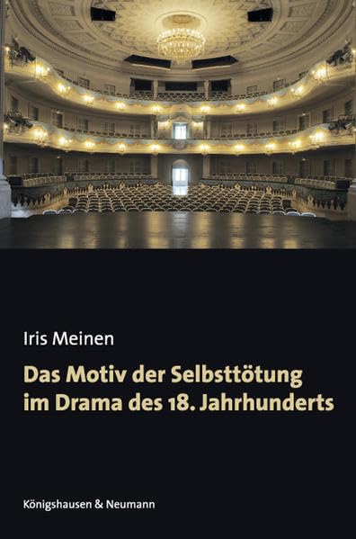 Das Motiv der Selbsttötung im Drama des 18. Jahrhunderts (Film - Medium - Diskurs) Contemporary literature