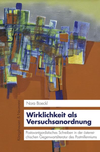 Wirklichkeit als Versuchsanordnung Contemporary literature