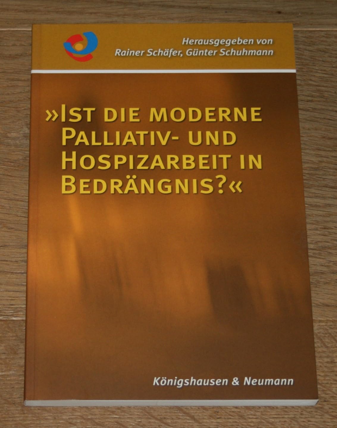 »Ist die moderne Palliativ- und Hospizarbeit in Bedrängnis?«: Unter Mitarbeit von Ernst Engelke (Palliativmedizin und Hospizarbeit) Medicine