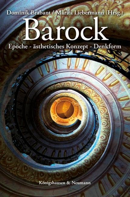 Barock: Epoche · ästhetisches Konzept · Denkform Books