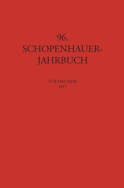 Schopenhauer Jahrbuch: für das Jahr 2015 Books