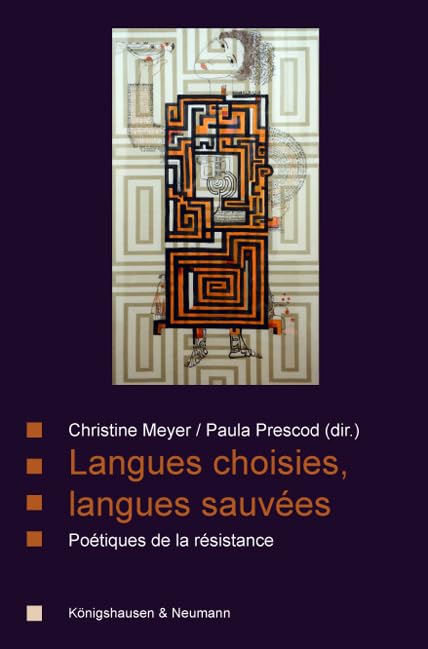 Langues choisies, langues sauvées: poétiques de la résistance book