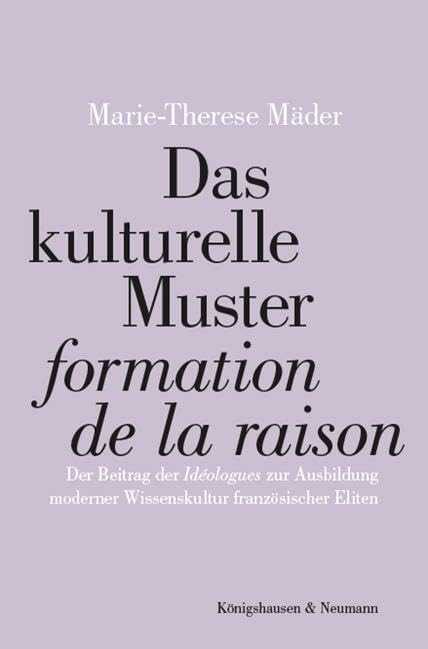 Das kulturelle Muster „formation de la raison“ Social Sciences