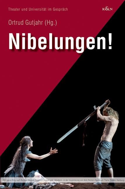 Nibelungen! (Theater und Universität im Gespräch) Film, Art & Culture