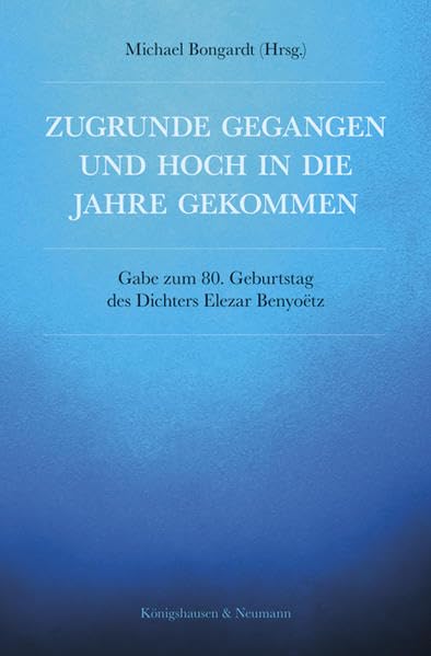 Zugrunde gegangen und hoch in die Jahre gekommen Contemporary literature