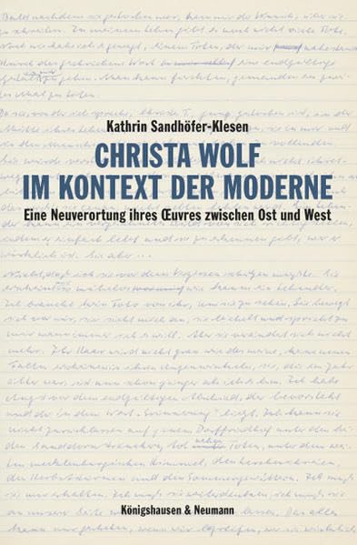 Christa Wolf im Kontext der Moderne Contemporary literature