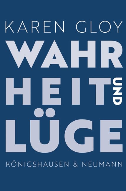 Wahrheit und Lüge Philosophy
